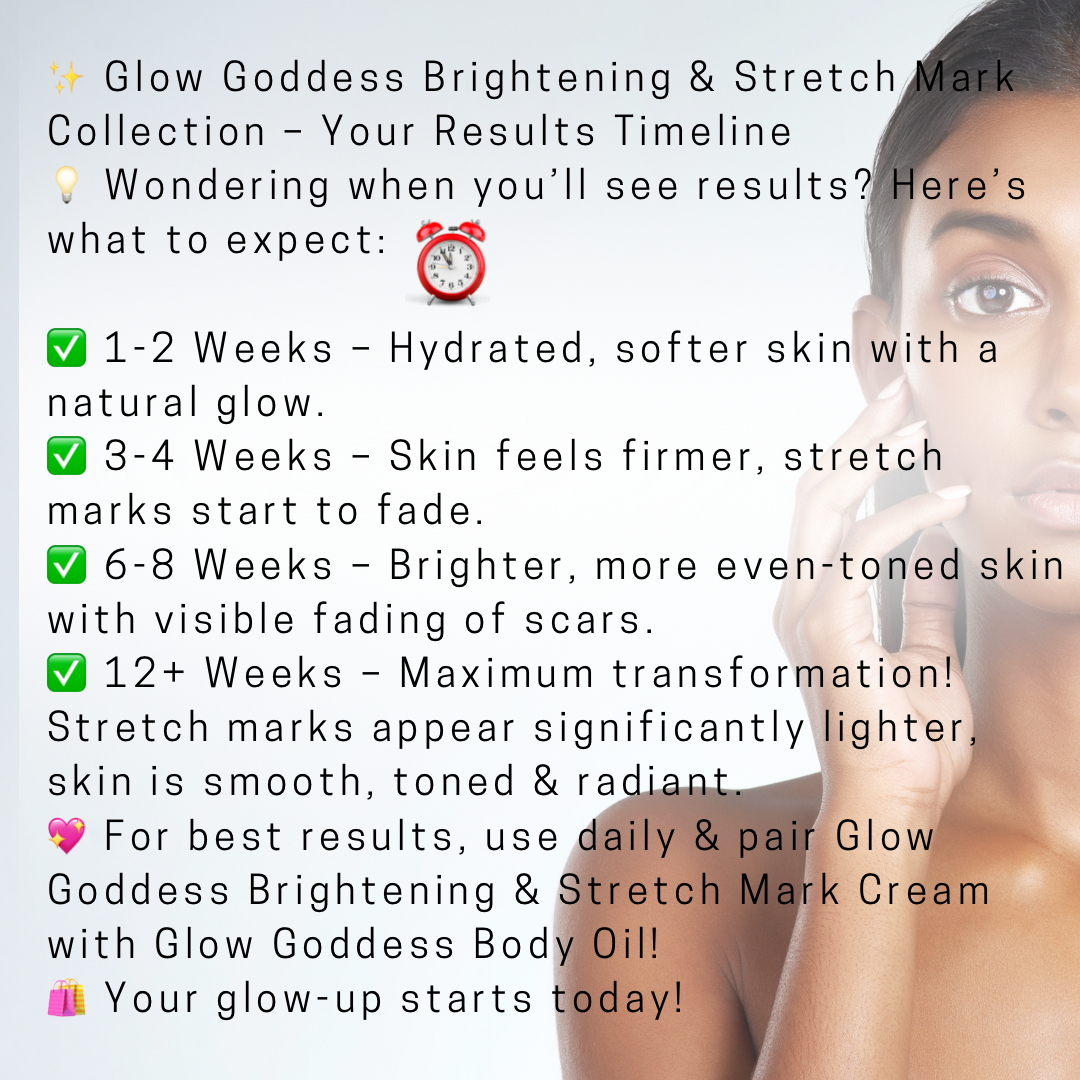 Glow Goddess Brightening & Stretch Mark Cream & Body Oil